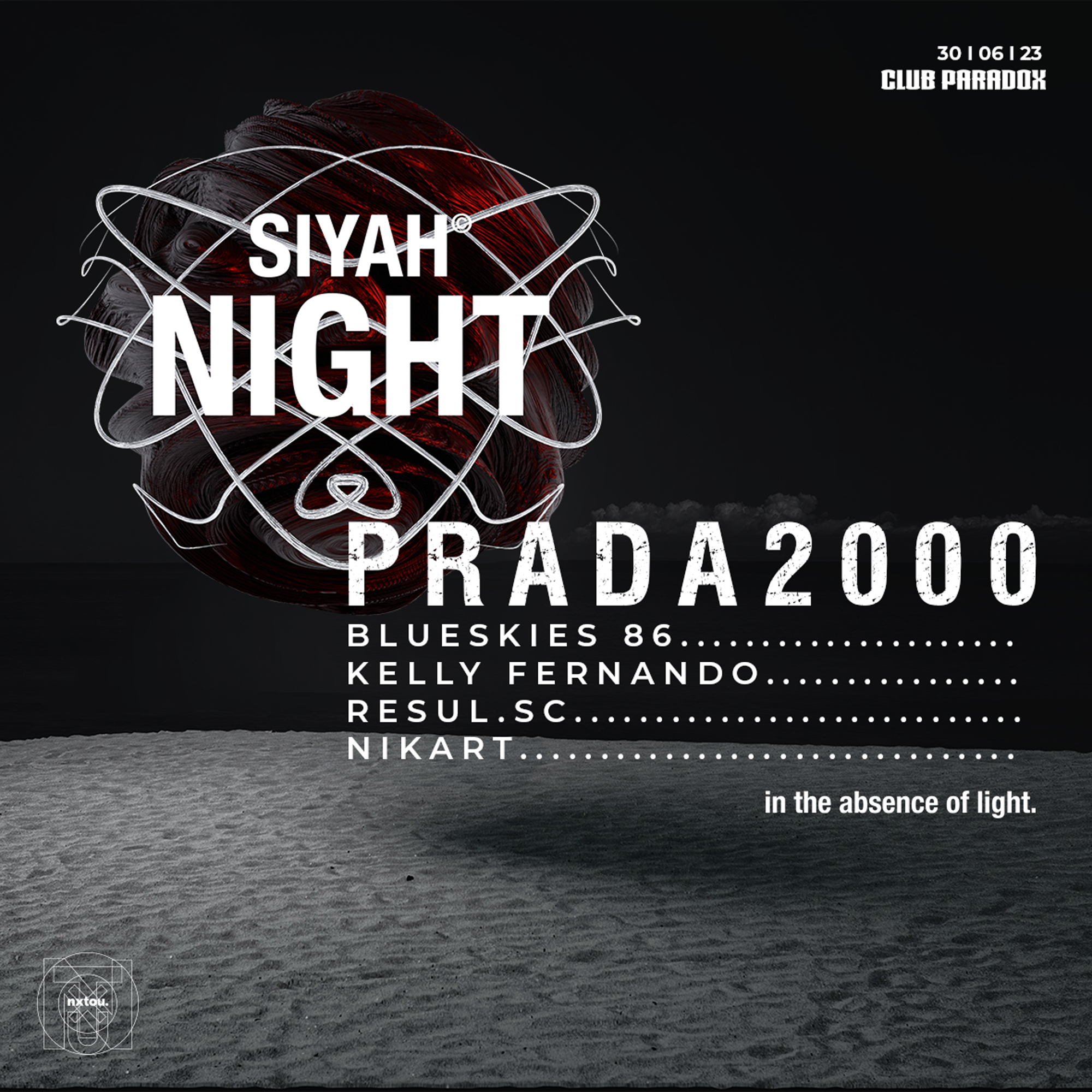 30.06 Siyah Night w/ Prada 2000